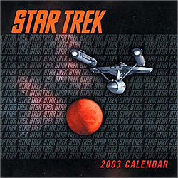 Star Trek the Original Series 2003 Calendar 